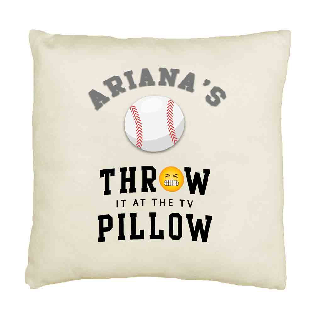 Baseball Fan Personalized Throw it at the TV Pillow Cover